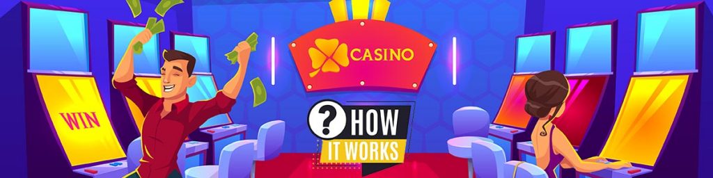 how casinos work